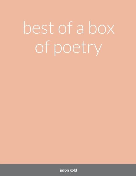 best of a box of poetry