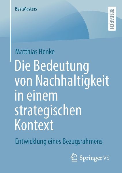 Die Bedeutung von Nachhaltigkeit in einem strategischen Kontext