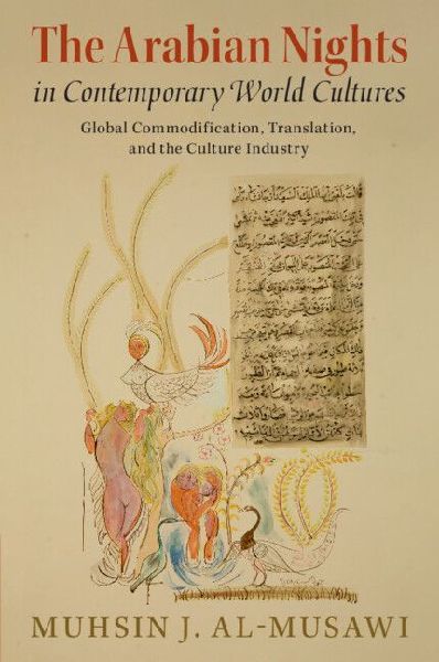 The Arabian Nights in Contemporary World Cultures