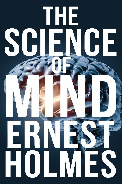 The Science of Mind