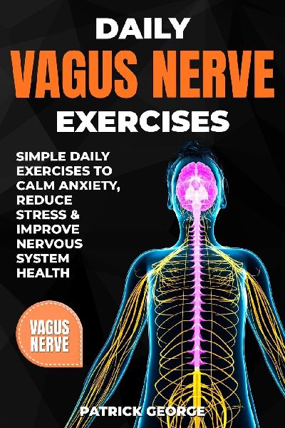 DAILY VAGUS NERVE EXERCISES