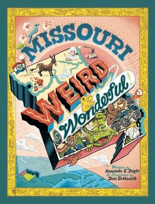 Missouri Weird and Wonderful
