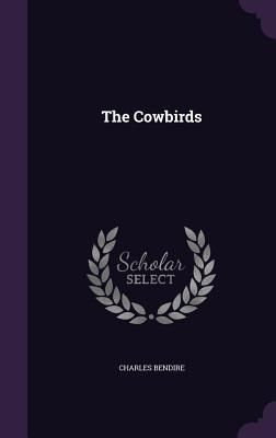 The Cowbirds