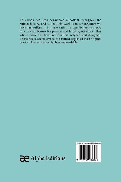 The Romance of Excavation; A record of the amazing discoveries in Egypt, Assyria, Troy, Crete, etc.