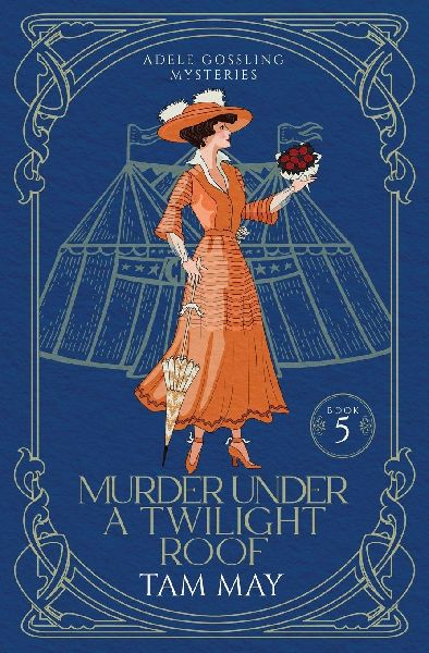 Murder Under a Twilight Roof (Adele Gossling Mysteries