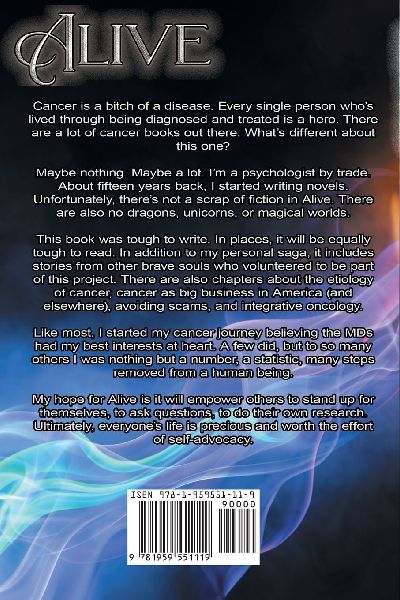 Alive, Surviving Modern Oncology