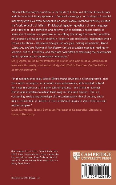 Colonialism, World Literature, and the Making of the Modern Culture of Letters