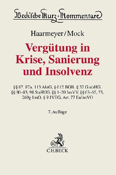 Vergütung in Krise, Sanierung und Insolvenz