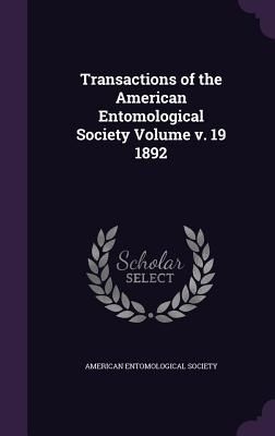 Transactions of the American Entomological Society Volume v. 1...