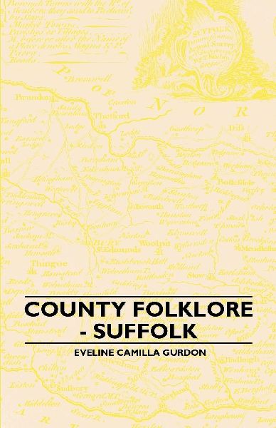 County Folklore - Suffolk
