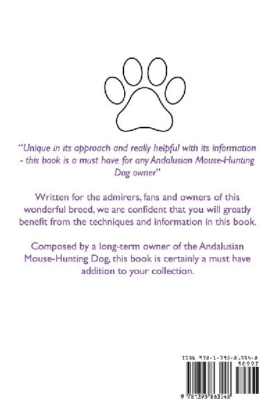 Andalusian Mouse-Hunting Dog (Ratonero Bodeguero Andaluz) Activities Andalusian Mouse-Hunting Dog Tricks, Games & Agility Includes