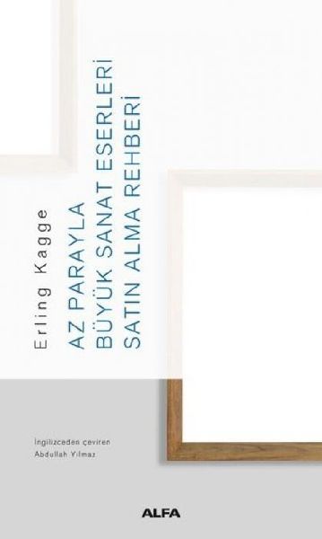Az Parayla Büyük Sanat Eserleri Satin Alma Rehberi