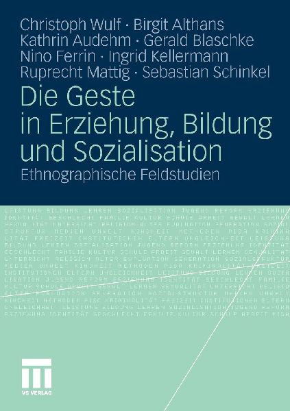 Die Geste in Erziehung, Bildung und Sozialisation