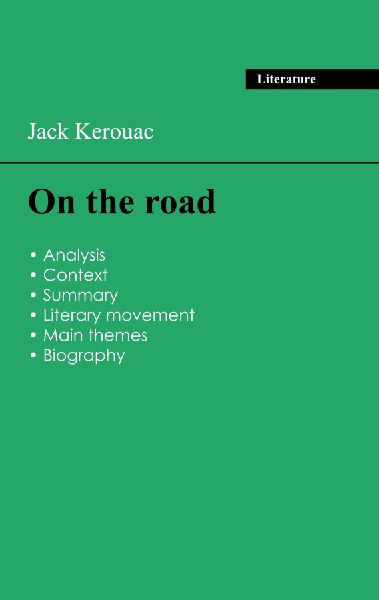 Succeed all your 2026 exams: Analysis of the novel of Jack Ker...
