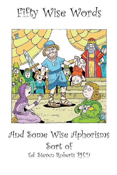 Fifty Wise Words and Some Wise Aphorisms