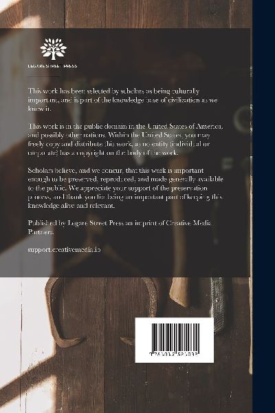 On the Construction of Fire Engines and Apparatus: The Training of Firemen, and the Method of Proceeding in Cases of Fire