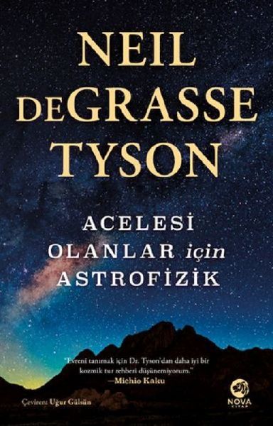 Acelesi Olanlar Icin Astrofizik