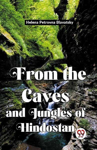 From The Caves And Jungles Of Hindostan