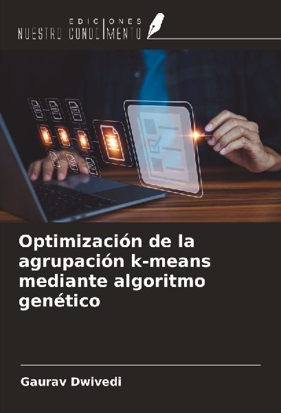 Optimización de la agrupación k-means mediante algoritmo gen...