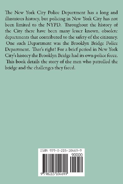 The Brooklyn Bridge Police Department
