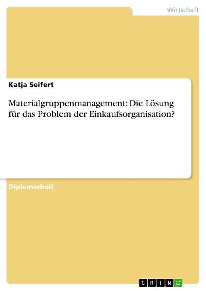 Materialgruppenmanagement: Die Lösung für das Problem der Ei...