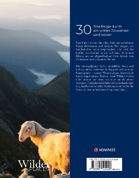Wilder Places - 30 Streifzüge durch ein wildes Slowenien & Istrien