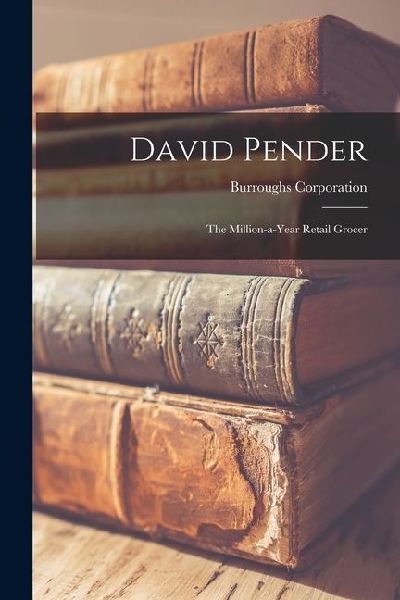 David Pender: The Million-a-year Retail Grocer