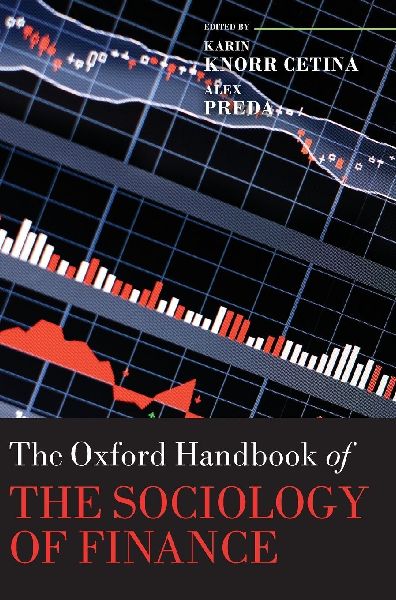 The Oxford Handbook of the Sociology of Finance