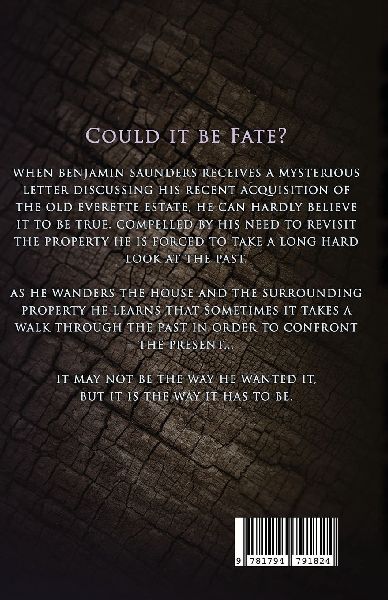 The Way It Has To Be - A Novella
