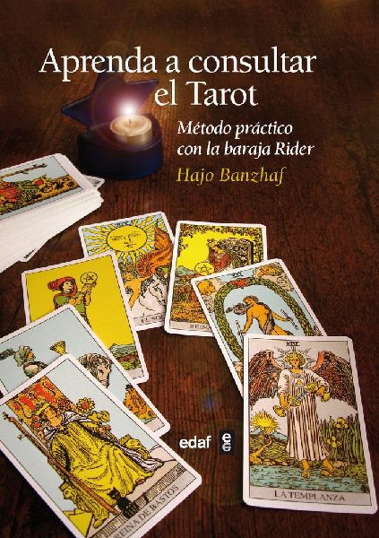 Aprenda a consultar el tarot : método práctico con la baraja...