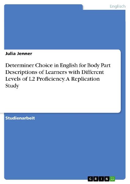 Determiner Choice in English for Body Part Descriptions of Lea...