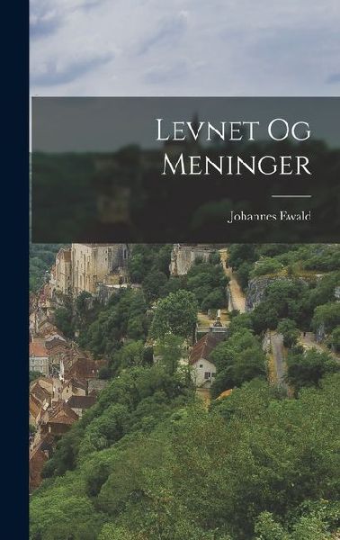 Levnet Og Meninger