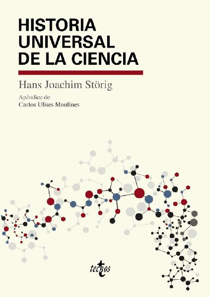 Historia universal de la ciencia : Kleine Weltgeschichte der W...