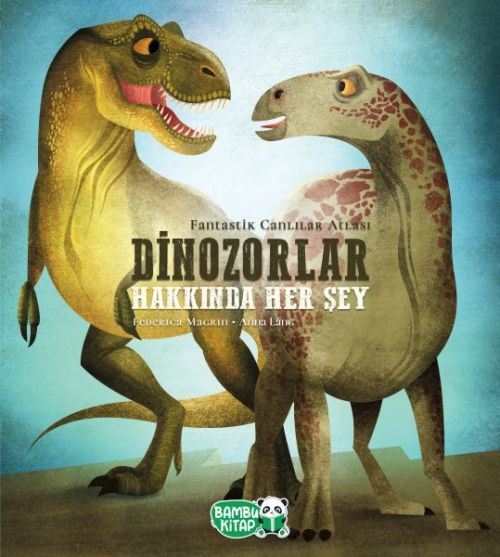 Dinozorlar Hakkinda Her Sey