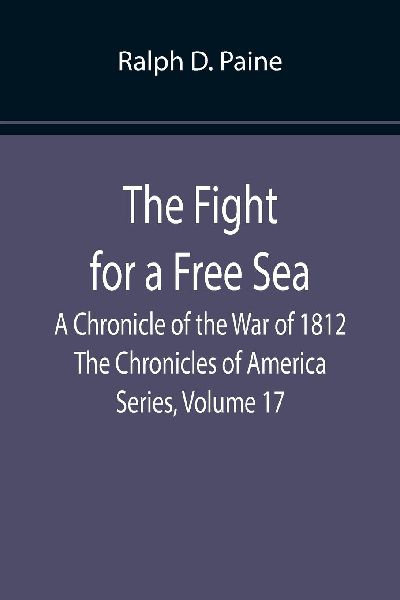 The Fight for a Free Sea