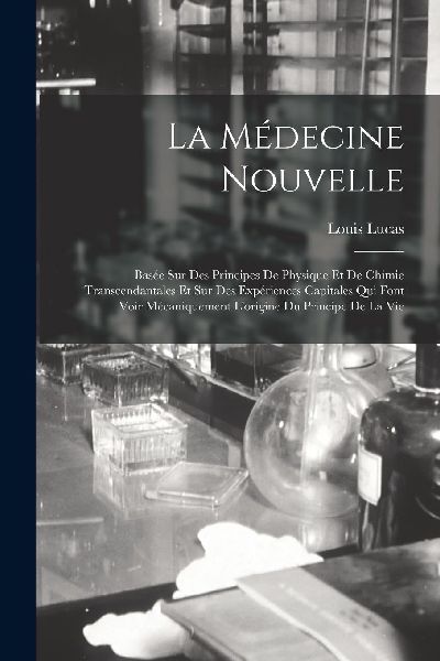 La Médecine Nouvelle