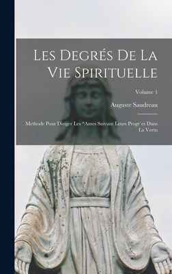 Les degrés de la vie spirituelle