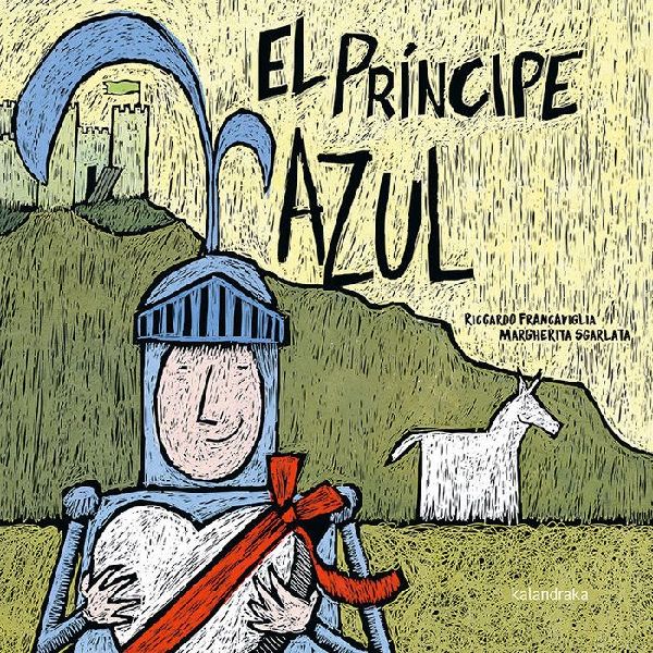 El príncipe azul ; La princesa rosa