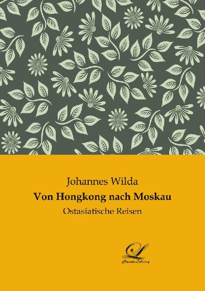 Von Hongkong nach Moskau
