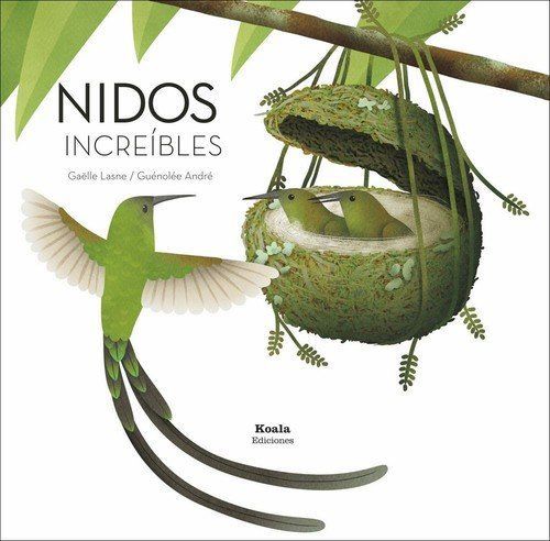 Nidos increíbles