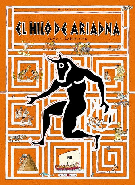 El hilo de Ariadna : mitos y laberintos