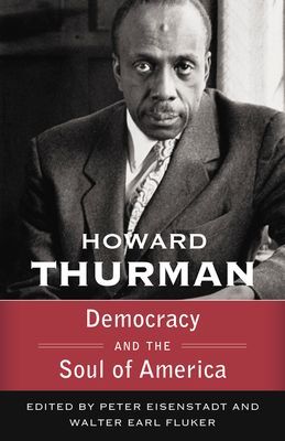 Democracy and the Soul of America (Walking with God: The Sermo...