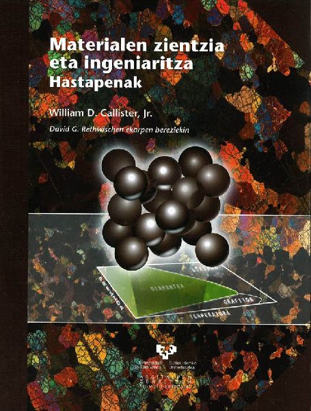 Materialen zientzia eta ingeniaritz : hastapenak