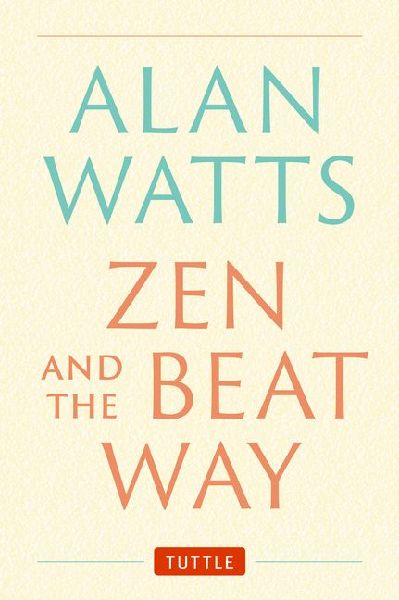 Zen and the Beat Way