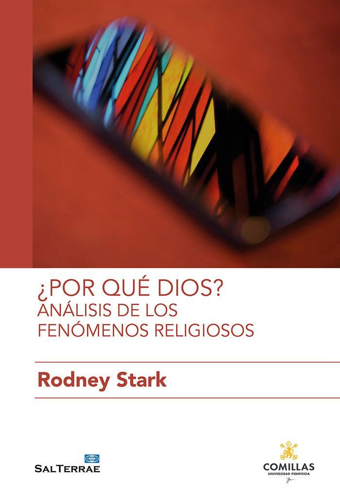 ¿Por qué Dios? : análisis de los fenómenos religiosos