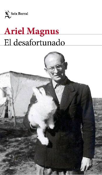 El desafortunado