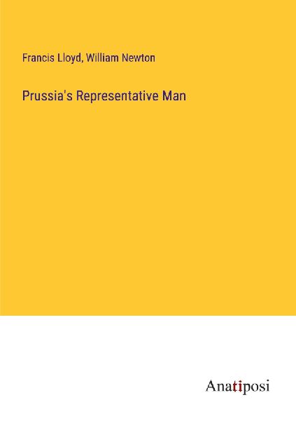 Prussia's Representative Man