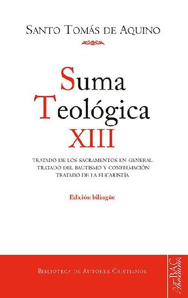 Tratado de los sacramentos en general ; Tratado del bautismo y...