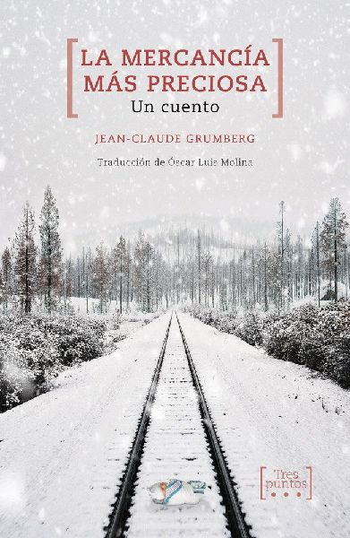 La mercancía más preciosa