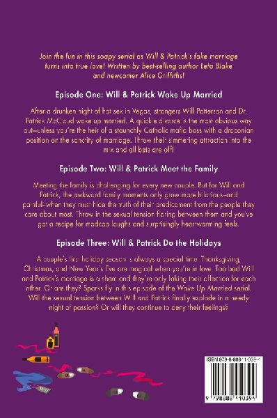 Will & Patrick Wake Up Married, Episodes 1-3